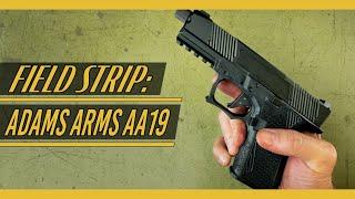 Adams Arms AA19 [Field Strip]: Disassembly & Reassembly