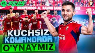 FC 25 KARYERA - KUCHSIZ KOMANDADA O'YNAYMIZ | UzLider #1