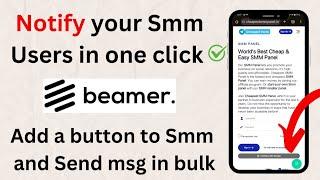 How to send Notification in Bulk to users using beamer | Official Rental Panel | Smm Panel Script