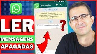 SEGREDO REVELADO!  COMO LER MENSAGENS APAGADAS NO WHASTSAPP - DE DOIS JEITOS E ATUALIZADO!