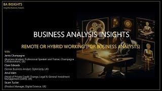 Remote or Hybrid Working (for Business Analysts)