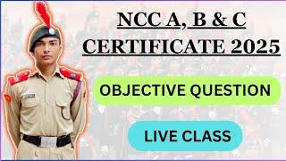 NCC LIVE CLASSES FOR A, B & C CERTIFICATE 2025 ||