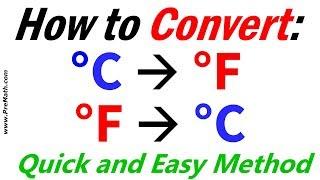 How to Convert From Fahrenheit to Celsius and Celsius to Fahrenheit - Quick and Easy Method