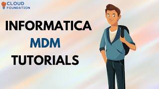 Informatica MDM Training | Informatica MDM course | Informatica MDM Tutorial | Cloudfoundation