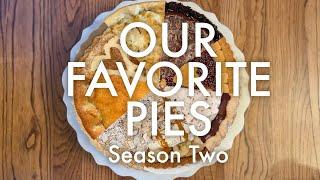 OUR FAVORITE PIES : SEPTEMBER PIES S2 E30