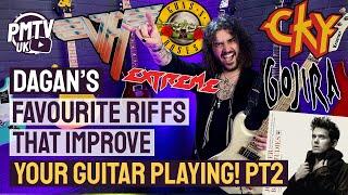 Dagan's Favourite Riffs That Make You A Better Guitarist! - Part 2