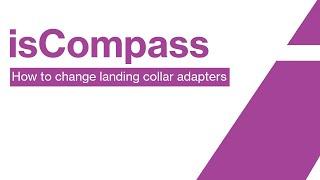 isCompass - How to change collar adapters