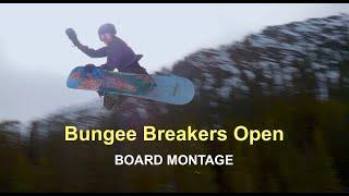 Bungee Breakers Open Boarders Montage