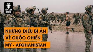 Tập 65: Những điều bí ẩn về cuộc chiến Mỹ - Afghanistan | Đàm Đạo Lịch Sử