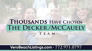 Team Decker  McCauley - Dale Sorensen Real Estate - Vero Beach