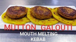 MUTTON GALOUTI KEBAB RECIPE  , TUNDAY KEBAB, CHEF SIKANDAR ALAM.