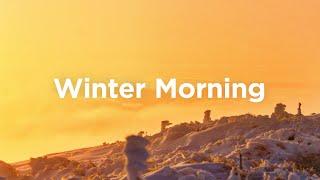 Winter Morning Mix ️ Relax & Chill Music for a Calm Start