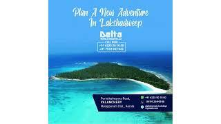 Lakshadweep Trip Package by Delta Travel & Holidays