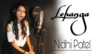 Lehanga | Nidhi Patel | Cover Song