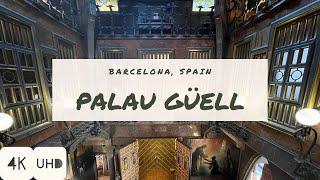 WalkIn GUELL PALACE | BARCELONA | SPAIN | 4K HDR Walking Tour