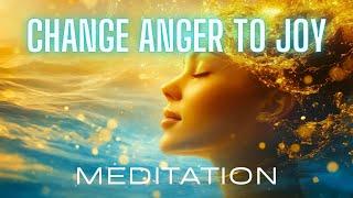 Guided Meditation to Change Self-Directed Anger Into Self-Respect and Joy