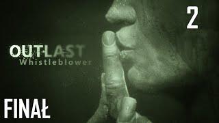 Teraz kto będzie mnie ciął? łysy z wiadomo skąd...? | Outlast: Whistleblower PL [FINAŁ]