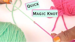 MAGIC KNOT: Seamlessly Join Yarn with This Easy Crochet Technique!