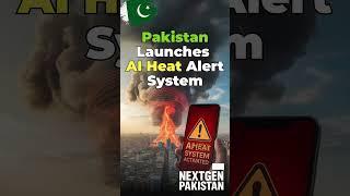 Pakistan Launches AI HeatAlert System  | Smart Weather Update 2025#HeatwavePakistan#AIWeatherSystem