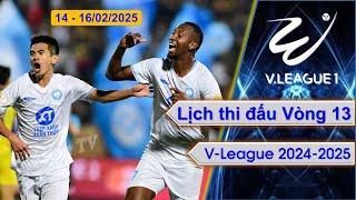 Lịch thi đấu, Bảng xếp hạng Vòng 13 | V-League 2024/2025