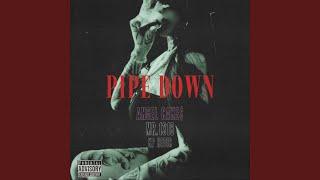 Pipe down (feat. angel cake$ & Kp neoir)