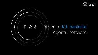 Next Project will be the best - mit Troi Next - K.I. basiertes Agentur- und Projektmanagement