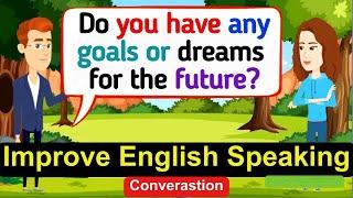 Improve English Speaking Skills Everyday (Tips to Speak English) English Conversation Practice