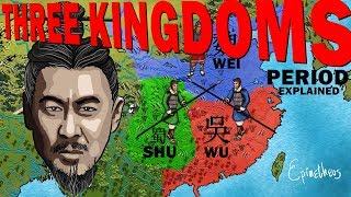 The Three Kingdoms Period explained in 4 minutes ( Chinese History )