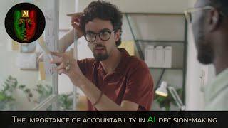 The importance of accountability in AI decision-making [1.48.]