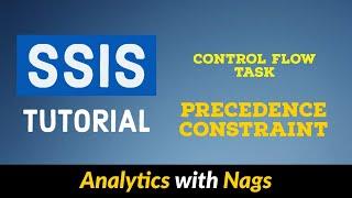 Precedence Constraint in Control Flow Tasks in SSIS Tutorial (11/25)