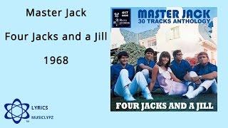 Master Jack - Four Jacks and a Jill 1968 HQ Lyrics MusiClypz