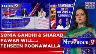 Sonia Gandhi & Sharad Pawar Will Guide Decision Whether Uddhav Will Become CM: Tehseen Poonawalla