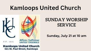 Worship - Sunday July 21, 2024