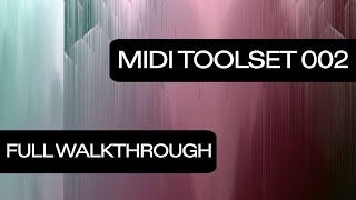 Learn: MIDI Toolset 002