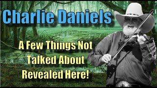 Charlie Daniels    Fiddler/Guitarist  *Documentary*