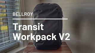 Bellroy Transit Workpack (Second Edition) Review - Workpack Pro Comparison | What’s the Difference?