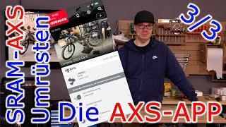 Die SRAM AXS-APP // Einrichtung meiner Bikes