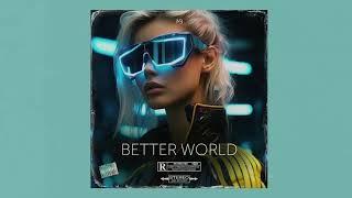 [FREE] House Type Beat "Better world" 2024 | Future Deep Slap Pop Dance Instrumental club banger