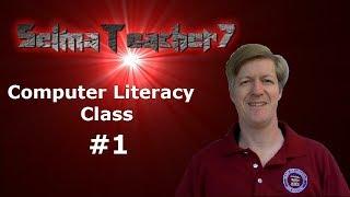 Computer Literacy Lesson #1