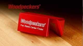 Woodpeckers Pen Blank Center Finder