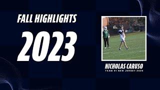 Nick Caruso Fall Highlights 2023