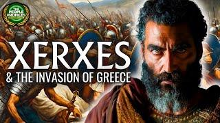 Xerxes & The Invasion of Greece, Thermopylae & the 300 Documentary