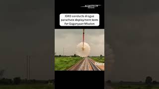 #ISRO conducts drogue parachute deployment tests for #Gaganyaan Mission