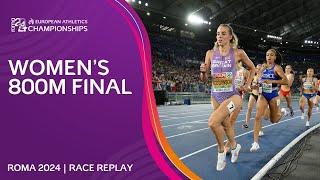 Mission ACCOMPLISHED for Keely!  Women's 800m final replay | Roma 2024