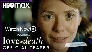 Love and Death | Drama TV Series 2023 | TV Series Wiki