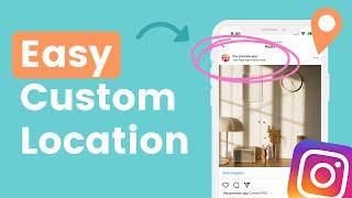 EASY - How to Create a Custom Instagram Location (that exists or doesn't exist) #instagramstrategy