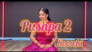 SOOSEKI/ PUSHPA 2/ Srija Ramakrishna Choreography @srijaramakrishna3947