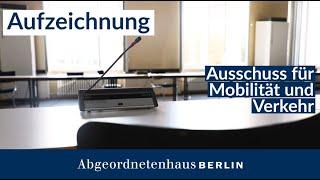 50. Sitzung des Ausschusses für Mobilität und Verkehr am 26.02.2025