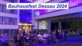 Bauhausfest Dessau 2024 Teil 1 (Fr.)