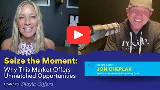 Seize the Moment: Why This Market Offers Unmatched Opportunities